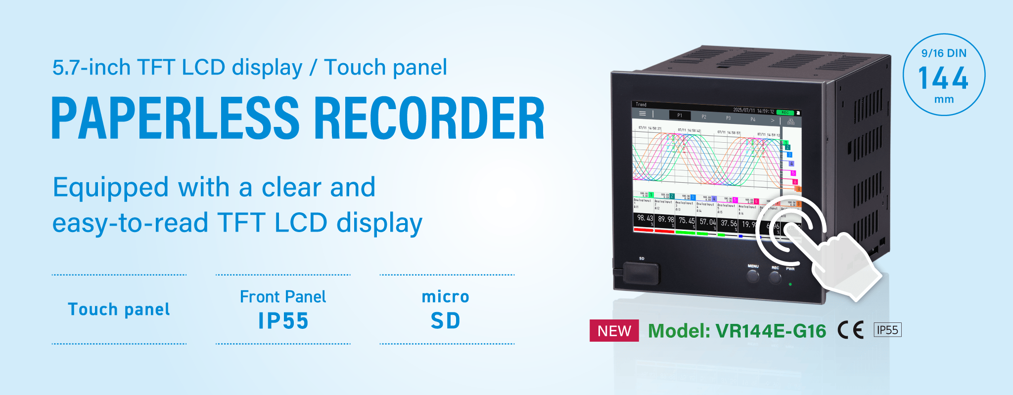 5.7-inch TFT LCD, touch panel, 9/16 DIN Size (144x144 mm) Paperless Recorder VR144E-G16