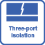 three-port Isolation